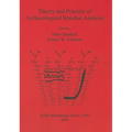 Theory and Practice of Archaeological Residue Analysis
