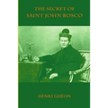 The Secret of Saint John Bosco