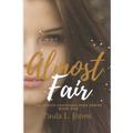 Almost Fair: Book One of the South Louisiana High Series