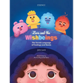 Lara and the Wishbeings: The Secret Language of Feelings and Needs