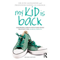 My Kid is Back: Empowering Parents with Family-Based Treatment for Anorexia Nervosa