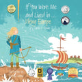 If You Were Me and Lived in...Viking Europe: An Introduction to Civilizations Throughout Time