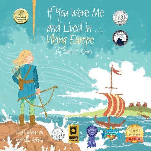 If You Were Me and Lived in...Viking Europe: An Introduction to Civilizations Throughout Time