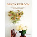 Design in Bloom: Botanical Craft Projects for Every Occasion