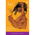 Tilt: A Novel on Intergenerational Trauma