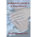 Marriage, Divorce, Remarriage