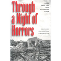 Through a Night of Horrors: Voices from the 1900 Galveston Storm