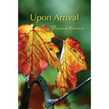 Upon Arrival: Transitions