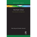 The Play Cycle: Theory, Research and Application