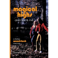 Magical Highs - Alvin Lee and Me