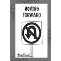 Moving Forward