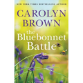 The Bluebonnet Battle