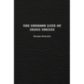 The Unknown Life of Jesus Christ: The Original Text of Nicolas Notovitch's 1887 Discovery
