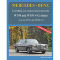 MERCEDES-BENZ, The 1960s, W108 and W109 6-Cylinder: From the 250S to the 300SEL 2.8