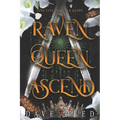 Raven Queen, Ascend: An Epic Fantasy Sapphic Seduction Full of Magic & Revenge