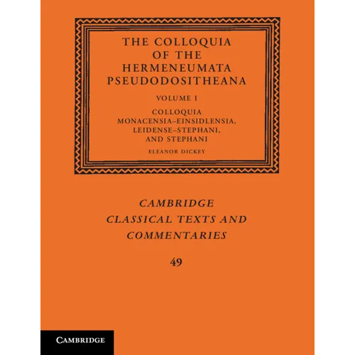 The Colloquia of the Hermeneumata Pseudodositheana