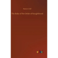 The Buke of the Order of Knyghthood