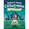 Daisy's Near CATastrophe: A Children's Book Based on the True Tale of a Missing Kitten and the K9 Team That Helped to Rescue Her