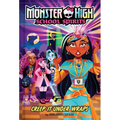 Creep It Under Wraps (Monster High School Spirits #2)