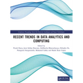 Recent Trends in Data Analytics and Computing