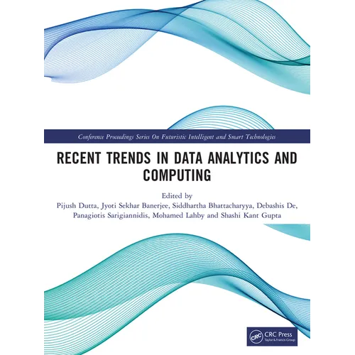 Recent Trends in Data Analytics and Computing