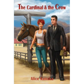 The Cardinal & The Crow