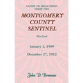 Guide to Selections from the Montgomery County Sentinel, Jan. 1 1909 - Dec. 27, 1912