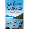 Le Crepuscule Des Corses