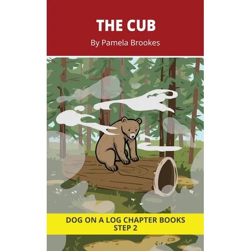 The Cub Chapter Book: Decodable Chapter Book Series for Students Learning to Read. For Beginning Readers and Students with Dyslexia. (Step 2-Floss Rul