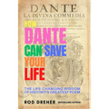 How Dante Can Save Your Life