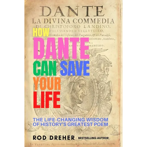 How Dante Can Save Your Life