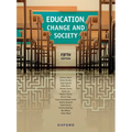 Education Change and Society 5th Edition
