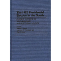 The 1992 Presidential Election in the South