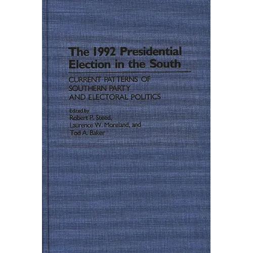 The 1992 Presidential Election in the South