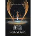 She Who Spins the Coils of Creation: Sacred Female Cosmology in the Electric PlasMA Universe