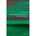 Poststructuralism: A Very Short Introduction