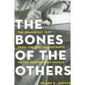 The Bones of the Others: The Hemingway Text from the Lost Manuscripts to the Posthumous Novels