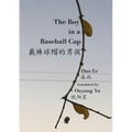 The Boy in a Baseball Cap