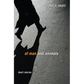 Of Man and Animals