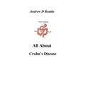 All About Crohn's Disease