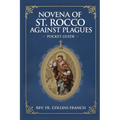 Novena OF St Rocco Against Plagues: Pocket Guide