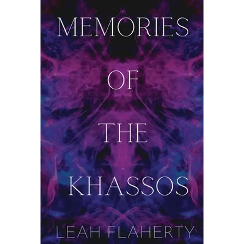 Memories of the Khassos