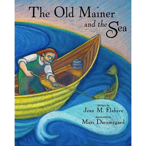 The Old Mainer and the Sea