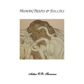 Human Traits & Follies