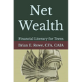 Net Wealth: Financial Literacy for Teens