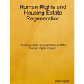 Human Rights and Housing Estate Regeneration
