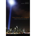Trialogue and Terror