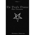 Opvs Daemonvm: The Devil's Diaries