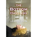 The Bottom Dwellers (The Woods Hole Mysteries Book 1)