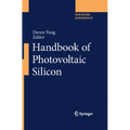 Handbook of Photovoltaic Silicon